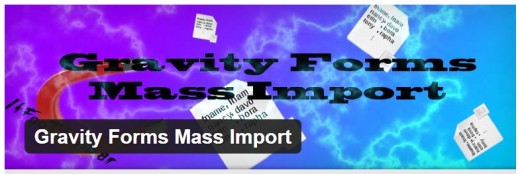 Gravity Forms Mass Import